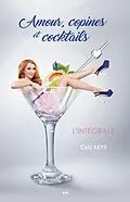 E-Book (epub) Amour, copines et cocktails von Keys Cali Keys