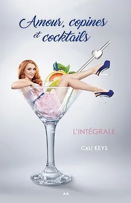 E-Book (epub) Amour, copines et cocktails von Keys Cali Keys