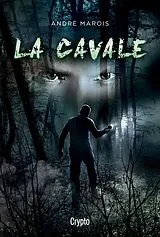 E-Book (epub) La cavale von Marois Andre Marois