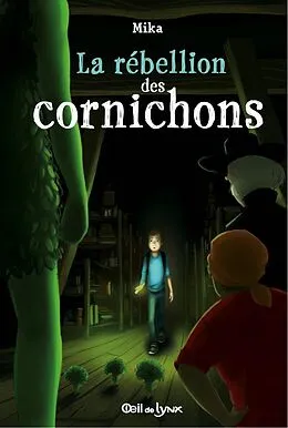 E-Book (epub) La rébellion des cornichons von Mika Mika