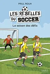 E-Book (epub) La saison des défis von Roux Paul Roux