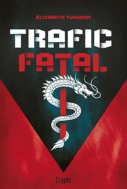 E-Book (epub) Trafic fatal von Turgeon Elizabeth Turgeon