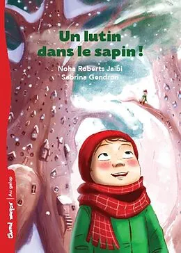 E-Book (epub) Un lutin dans le sapin! von Roberts Jaibi Noha Roberts Jaibi
