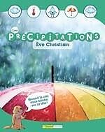 E-Book (pdf) Les précipitations von Christian Eve Christian