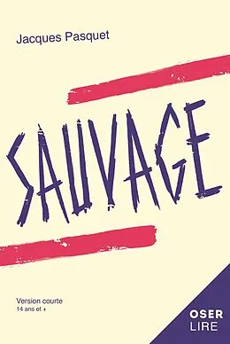 E-Book (epub) Sauvage von Pasquet Jacques Pasquet