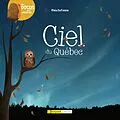 E-Book (pdf) Ciel du Québec von Dufresne Rhea Dufresne