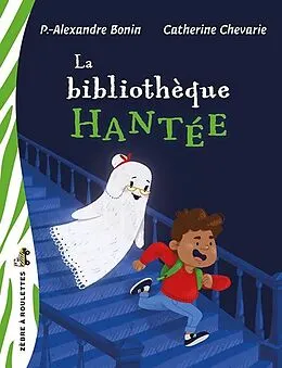 E-Book (epub) La bibliothèque hantée von Bonin Pierre-Alexandre Bonin