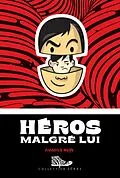 E-Book (epub) Héros malgré lui von Wolfe Frederick Wolfe