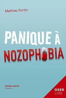 E-Book (epub) Panique a Nozophobia von Fortin Mathieu Fortin