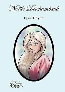 E-Book (epub) Noëlle Deschambault von Doyon Lyne Doyon