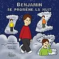 E-Book (epub) Benjamin se promène la nuit von Girard Andrea Girard