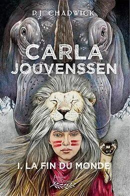 E-Book (epub) L'épopée de Carla Jouvenssen tome 1 von Chadwick P. J. Chadwick
