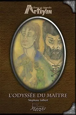 E-Book (epub) L'odyssée du maitre von Jalbert Stephane Jalbert