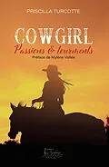 E-Book (epub) Cowgirl von Turcotte Priscilla Turcotte