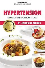 Broschiert Hypertension : réduire les risques cardiovasculaires von Alexandra Leduc