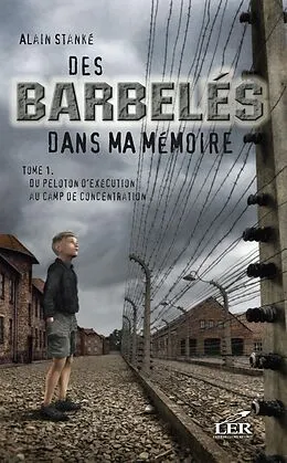 E-Book (epub) Du peloton d'exécution au camp de concentration von Stanke Alain Stanke