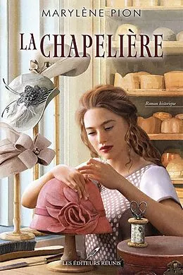 E-Book (epub) La chapeliere von Pion Marylene Pion