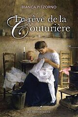 eBook (epub) Le rêve de la couturière de Pitzorno Bianca Pitzorno