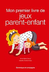 eBook (pdf) Mon premier livre de jeux parent-enfant de Anne-Marie Estour