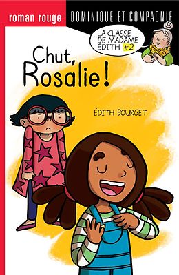 eBook (pdf) Chut, Rosalie ! de Édith Bourget