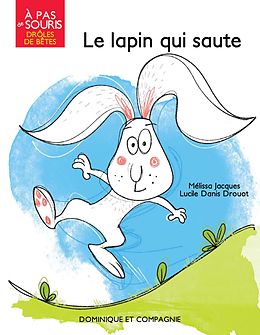 eBook (pdf) Le lapin qui saute de Mélissa Jacques