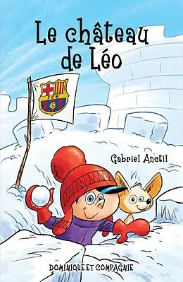 E-Book (pdf) Le chateau de Leo von Gabriel Anctil