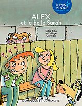 eBook (pdf) Alex et la belle Sarah de Gilles Tibo