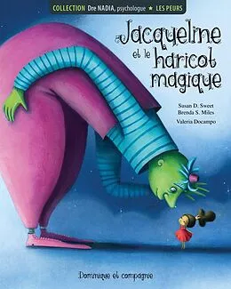 E-Book (pdf) Les peurs - Jacqueline et le haricot magique von Sweet Susan D. Sweet