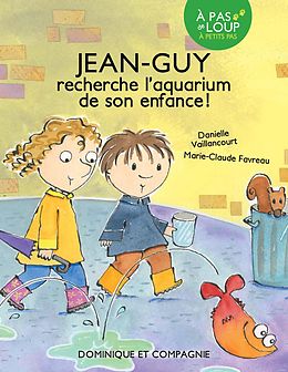 E-Book (pdf) Jean-Guy recherche l'aquarium de son enfance von Danielle Vaillancourt