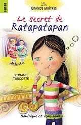 eBook (pdf) Le secret de Ratapatapan de Roxane Turcotte