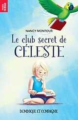 eBook (pdf) Le club secret de Céleste de Montour Nancy Montour