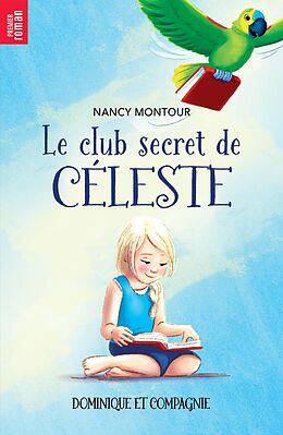 eBook (pdf) Le club secret de Céleste de Montour Nancy Montour