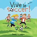E-Book (pdf) Vive le soccer ! von Roux Paul Roux