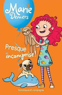 E-Book (pdf) Presque incomprise ! von Demers Marie Demers