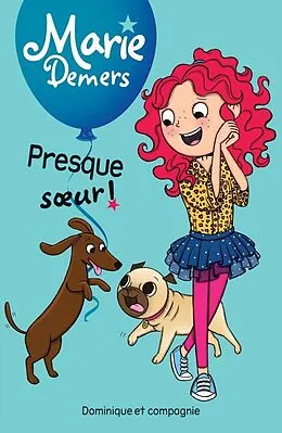 E-Book (pdf) Presque soeur von Demers Marie Demers