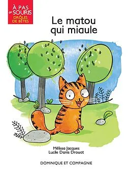 E-Book (pdf) Le matou qui miaule von Jacques Melissa Jacques