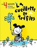E-Book (epub) La cueillette de trefles von Archambault Benoit Archambault