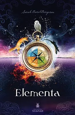 E-Book (epub) Elementa von Baril-Bergeron Sarah Baril-Bergeron