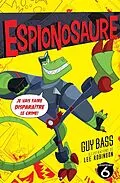 E-Book (epub) Espionosaure von Bass Guy Bass