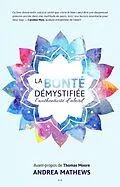 E-Book (epub) La bonte demystifiee von Mathews Andrea Mathews
