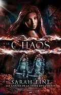 E-Book (epub) Le chaos von Fine Sarah Fine