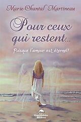 eBook (pdf) Pour ceux qui restent... Puisque l'amour est eternel ! de 