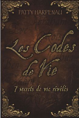 eBook (epub) Les Codes de Vie : 7 secrets de vie reveles de 