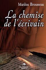 eBook (epub) La chemise de l'ecrivain de 