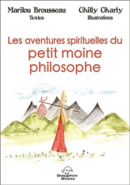 eBook (epub) Les aventures spirituelles du petit moine philosophe de 