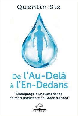 eBook (epub) De l'Au-Dela a l'En-Dedans de 