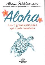 eBook (pdf) Aloha : Les 7 grands principes spirituels hawaiens de 