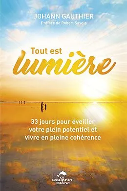 ePUB Tout est lumiere von Gauthier Johann Gauthier