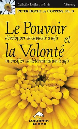 eBook (epub) Le pouvoir et la volonte 5 de 