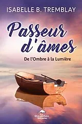 E-Book (epub) Passeur d'ames von Tremblay Isabelle B. Tremblay